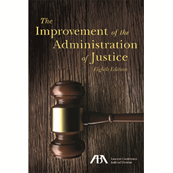 Improvement of the Administration of Justice