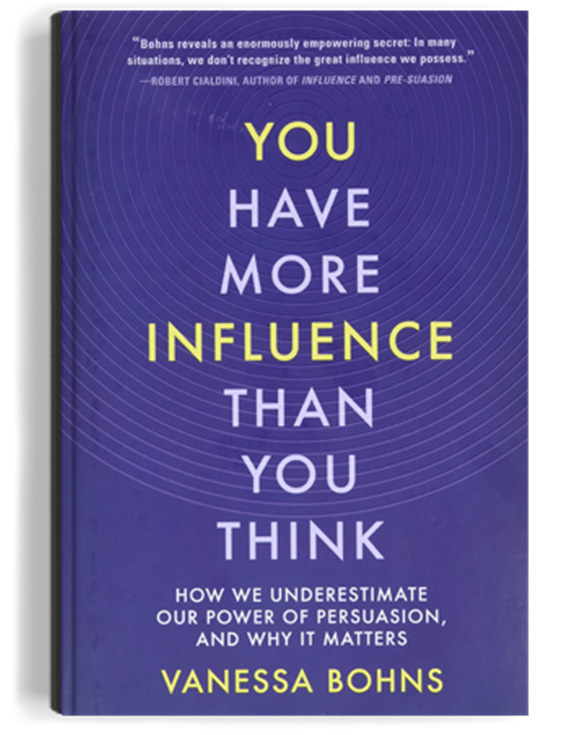 You Have More Influence Than You Think